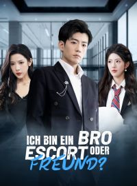 Ich bin ein Bro, Escort oder Freund?
