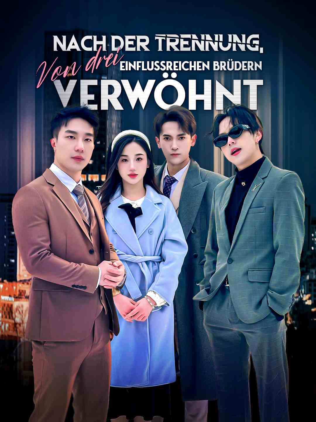 Nach der Trennung, von drei einflussreichen Brüdern verwöhnt