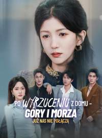 Po wyrzuceniu z domu – góry i morza już nas nie połączą