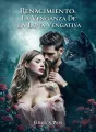 Renacimiento: La Venganza De La Luna Vengativa  cover