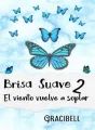 Brisa suave2, el viento vuelve a soplar. cover