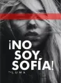 ¡No soy Sofía!~ cover
