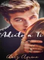 Adicto a ti cover