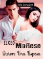 El CEO Mafioso Quiere Una Esposa cover