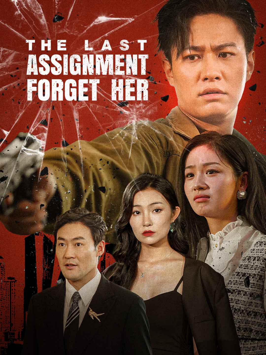The Last Assignment: Forget Her