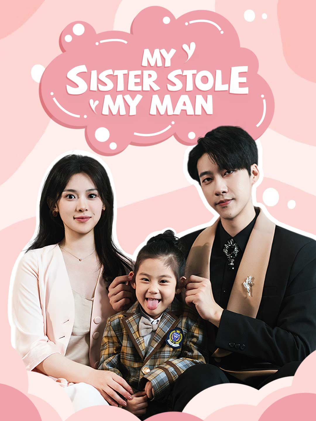 My Sister Stole My Man (English-dubbed)