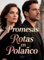 Promesas Rotas en Polanco cover