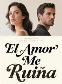 El Amor Me Ruina
