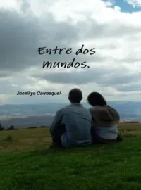 Entre dos mundos