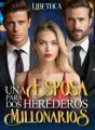 Una esposa para dos herederos millonarios cover