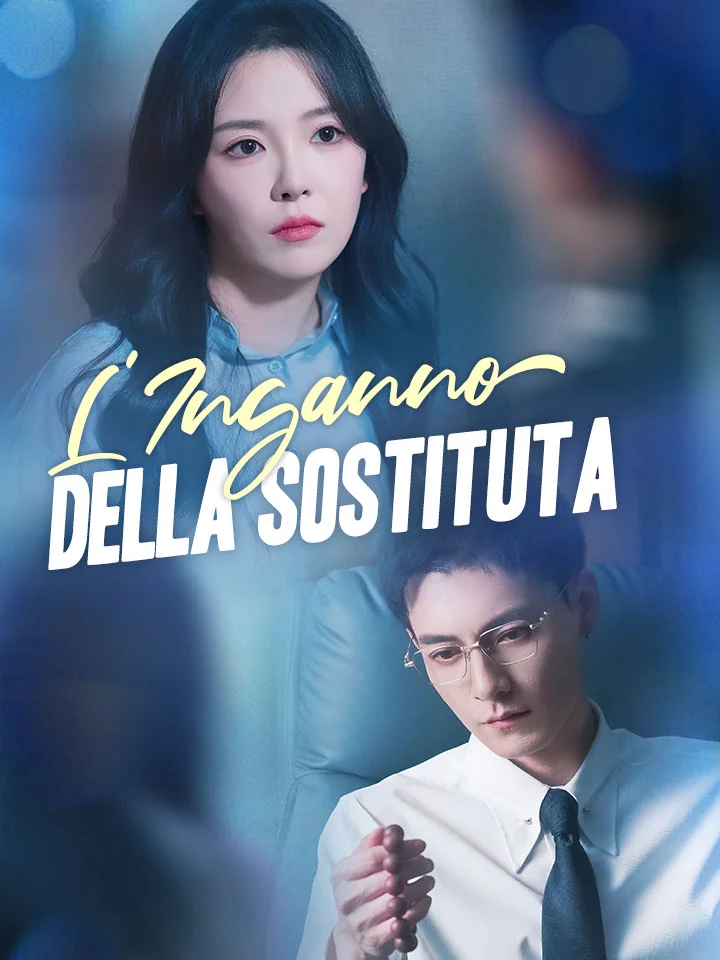 L'Inganno della Sostituta