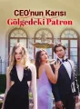 CEO'nun Karısı Gölgedeki Patron cover