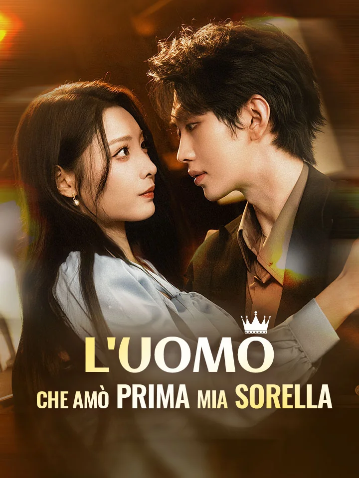 L'Uomo che Amò Prima Mia Sorella