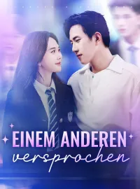 Einem Anderen versprochen