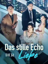 Das stille Echo der Liebe