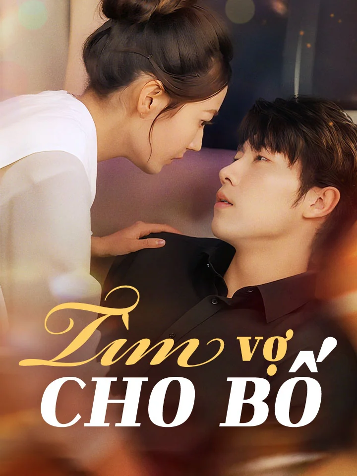 Tìm vợ cho bố