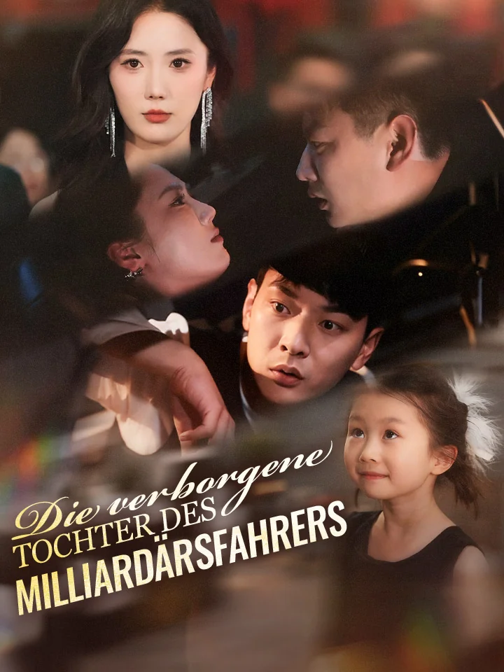Die verborgene Tochter des Milliardärsfahrers