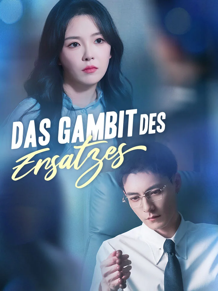 Das Gambit des Ersatzes
