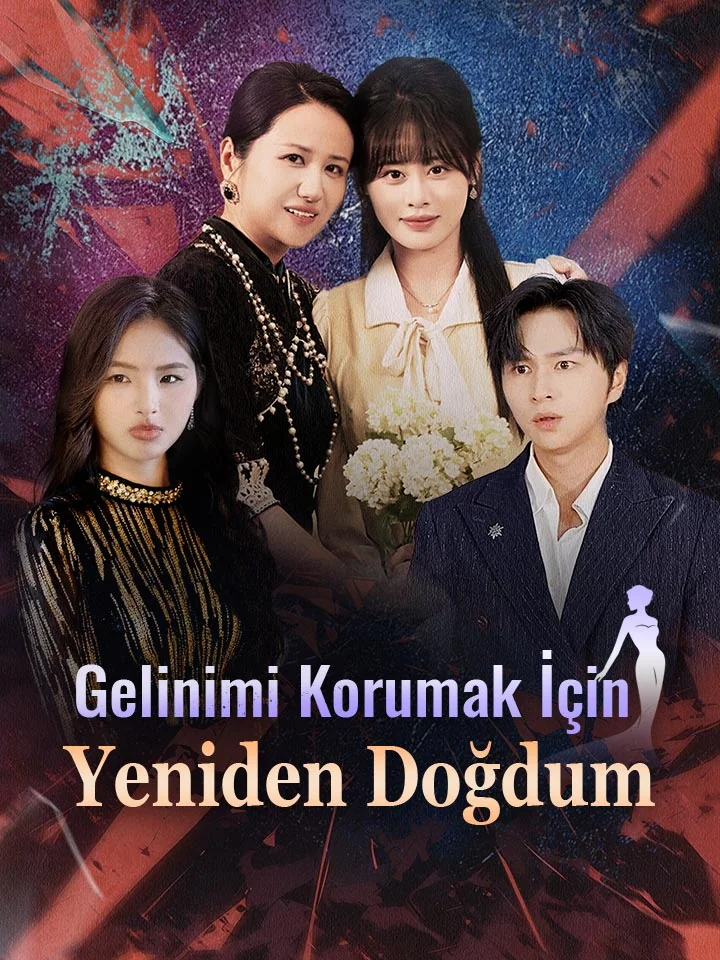 Gelinimi Korumak İçin Yeniden Doğdum