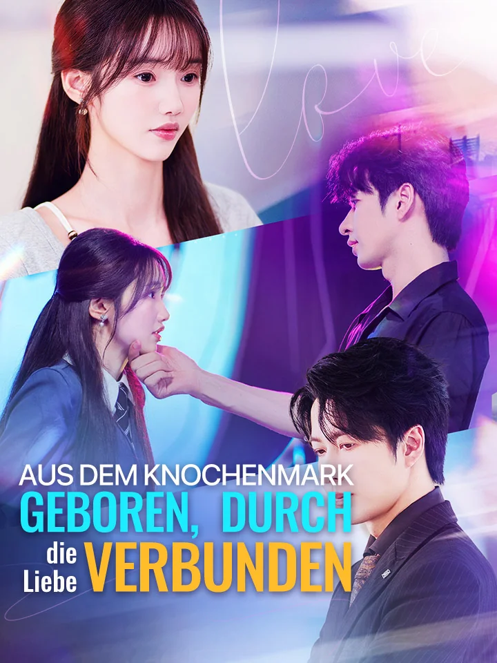 Aus dem Knochenmark geboren, durch die Liebe verbunden