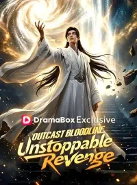 Outcast Bloodline, Unstoppable Revenge