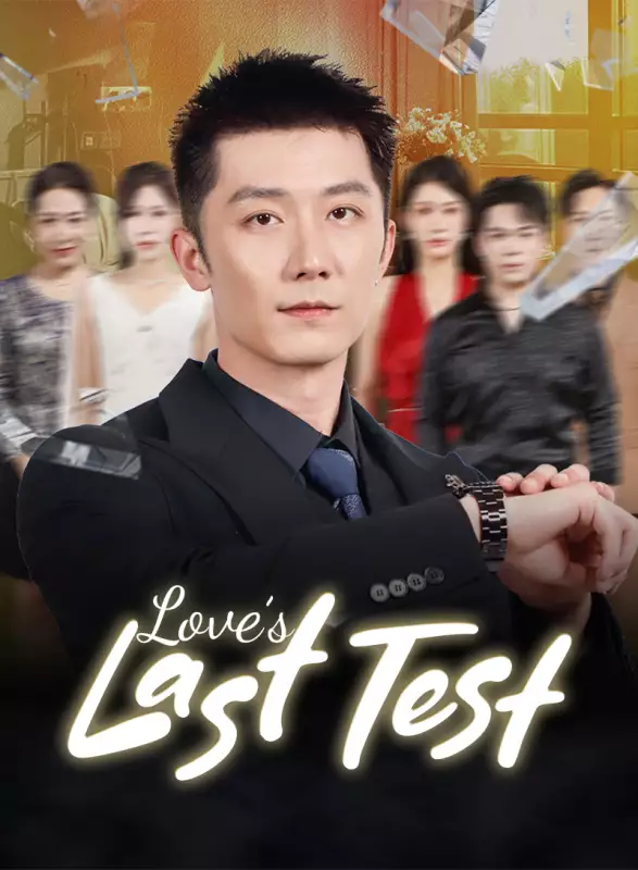 Love’s Last Test