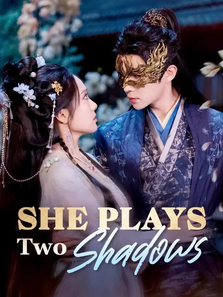 She Plays Two Shadows