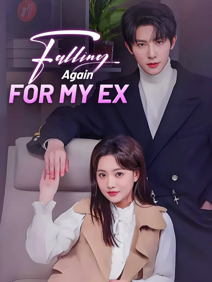 Falling Again For My Ex