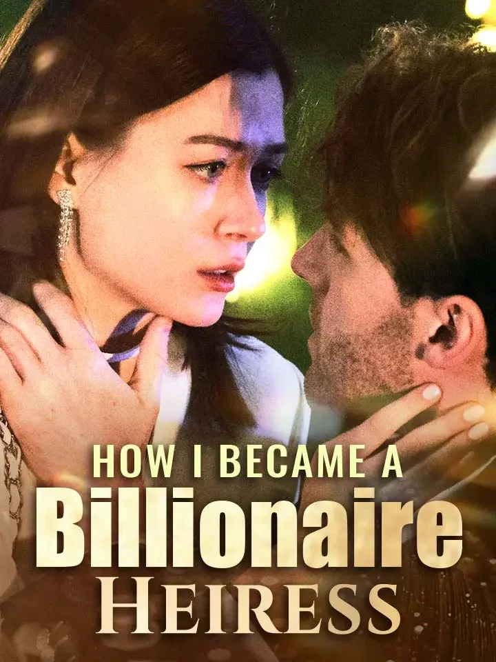 How I Became a Billionaire Heiress