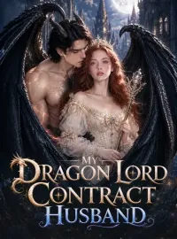 My Dragon Lord Contract Husband