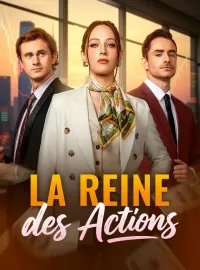 La Reine des Actions