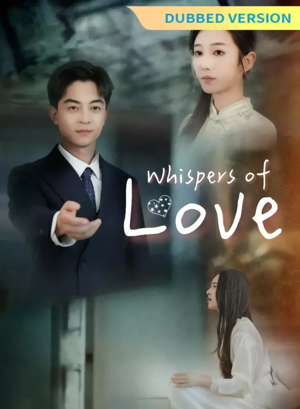 [Dubbed Version] Whispers of Love