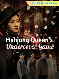 [Dubbed Version]Mahjong Queen's Undercover Game