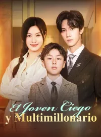 El Joven Ciego y Multimillonario