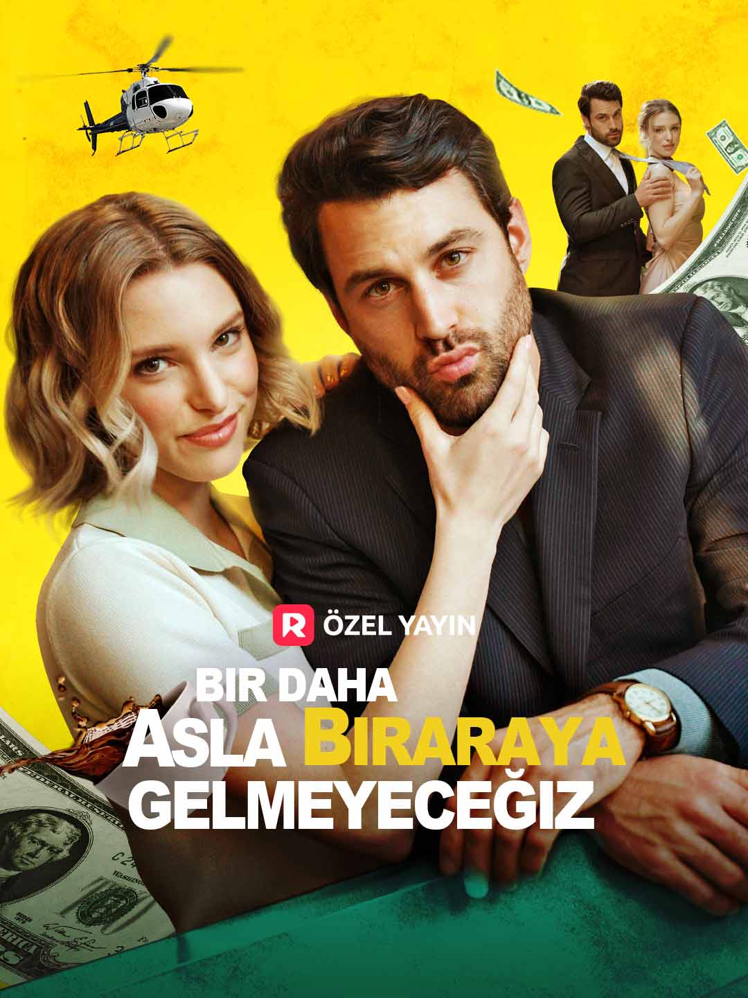 Bir Daha Asla Biraraya Gelmeyeceğiz