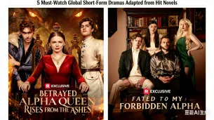 5 Must-Watch Global Short-Form Dramas Adapted from Hit Novels