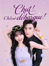Chut... Chloé débarque ! (doublage)