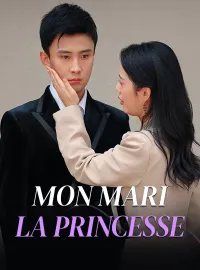 Mon mari, la princesse