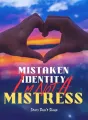 Mistaken Identity: I'm Not A Mistress cover