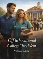 Off to Vocational College They Went cover