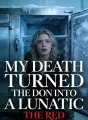 My Death Turned the Don Into a Lunatic cover
