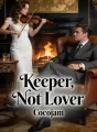 Keeper, Not Lover cover