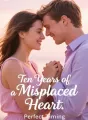 Ten Years of a Misplaced Heart cover