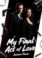 My Final Act of Love cover
