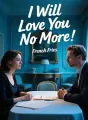 I Will Love You No More cover