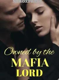 Owned By The Mafia Lord