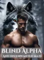 Blind Alpha And His Unwanted Mate cover