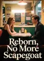 Reborn, No More Scapegoat cover