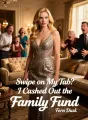 Swipe on My Tab? I Cashed Out the Family Fund cover