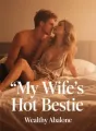 My Wife's Hot Bestie cover